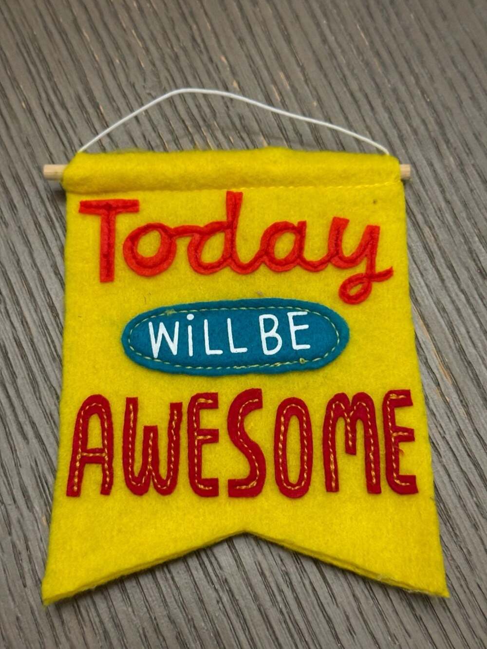 Today Will Be Awesome Felt Banner, small
